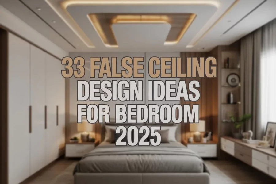 New False Ceiling Designs for Bedroom 2025